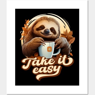 Take it Easy – Cute Sloth Drinks Tea. Posters and Art